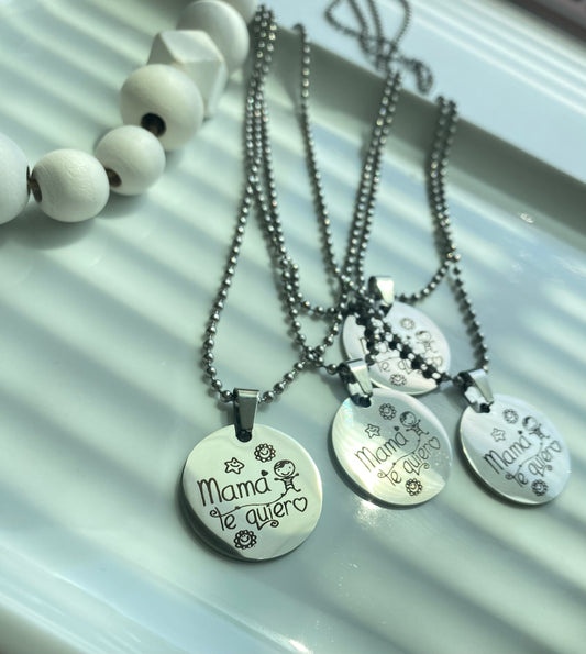 MAMA TE QUIERO necklace